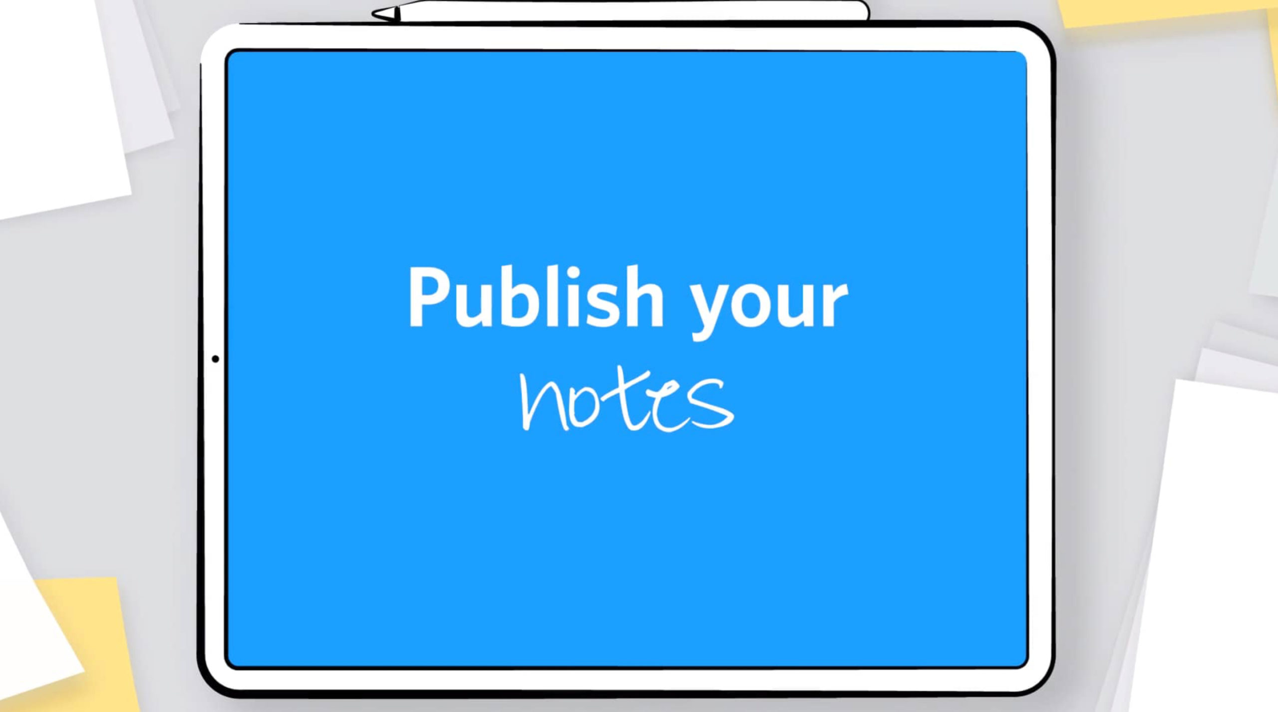 Publish your notes
